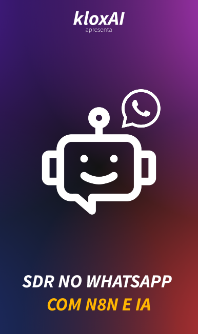 Trilha SDR no WhatsApp com N8N e IA